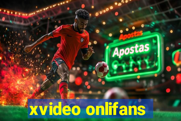 xvideo onlifans